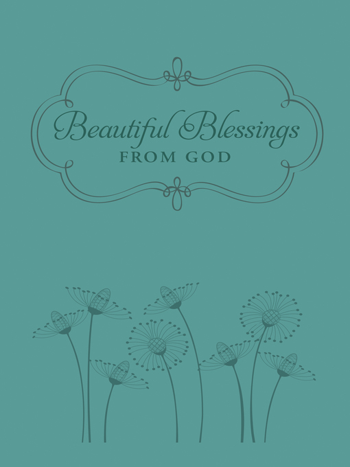 Title details for Beautiful Blessings from God by Patricia Raybon - Available